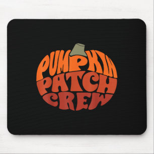 Pumpkin Patch Crew Funny Pumpkin Patch Squad Thank Mouse Mat