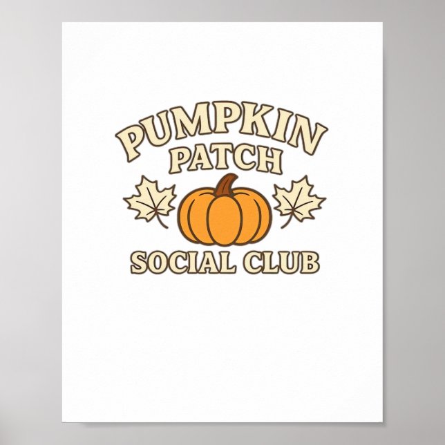 Pumpkin Patch Social Club – Cosy Autumn Aesthetic  Poster (Front)