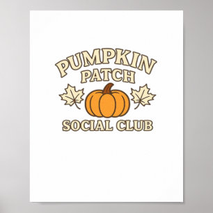 Pumpkin Patch Social Club – Cozy Autumn Aesthetic Poster
