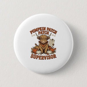 Pumpkin Patch Supervisor Highland Cow Vintage Shir 6 Cm Round Badge