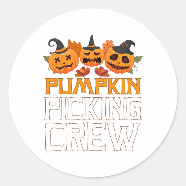 Pumpkin Picking Crew Halloween Family Matching  Classic Round Sticker (Front)