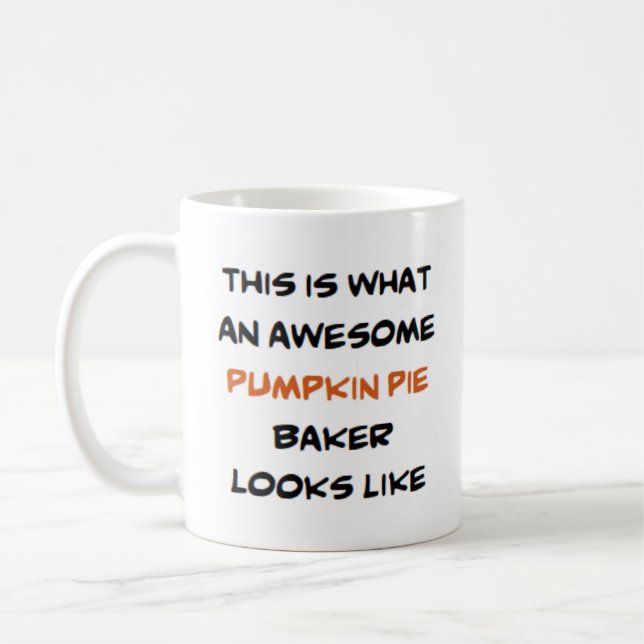 pumpkin pie baker, awesome coffee mug (Left)