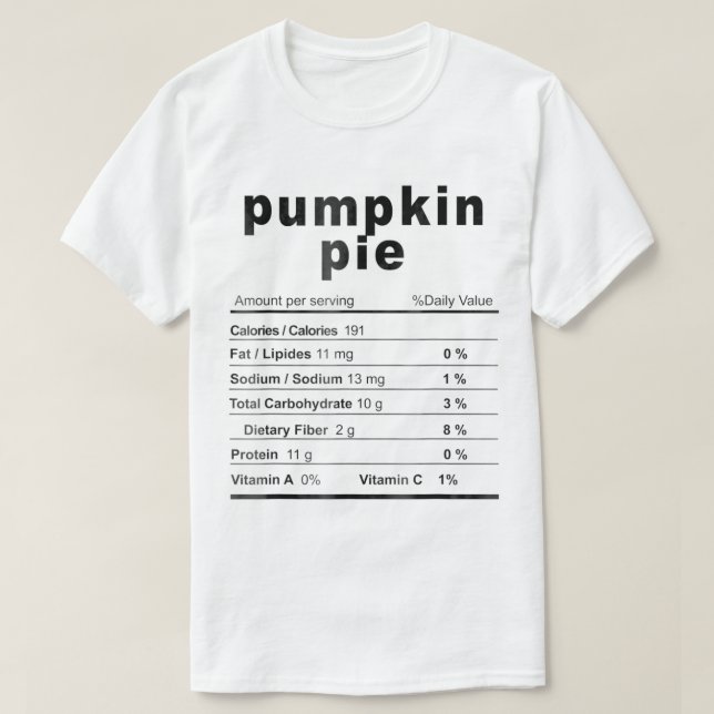 Pumpkin Pie Costume Funny Christmas Food Nutrition T-Shirt (Design Front)