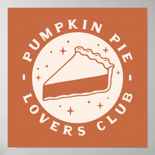 Pumpkin Pie Lovers Club Poster (Front)