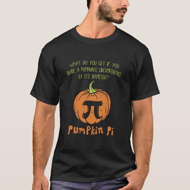Pumpkin Pie Math Shirt Funny Halloween Thanksgivin (Front)