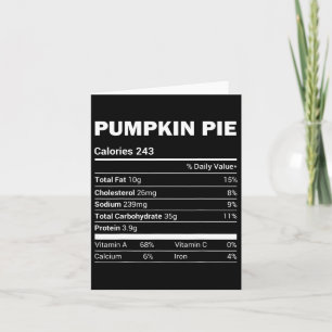 Pumpkin Pie Nutrition Tee Funny Matching Christmas Card
