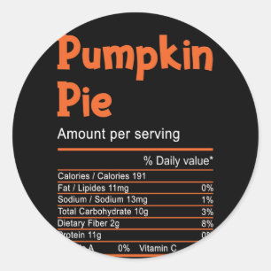 Pumpkin Pie Nutrition Thanksgiving Christmas Classic Round Sticker