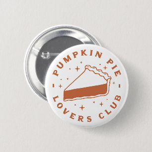 Pumpkin pie quotes cute fall season aesthetic 6 cm round badge