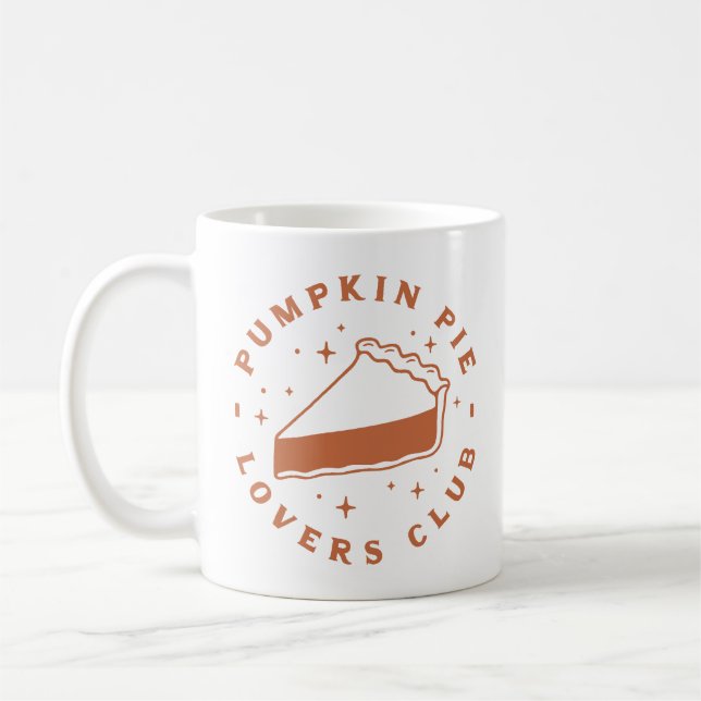 Pumpkin pie quotes cute fall season aesthetic coffee mug (Left)
