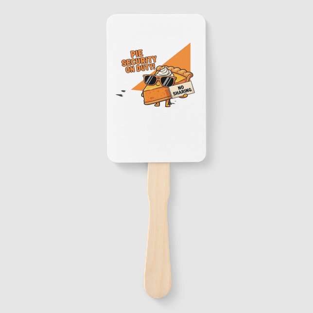 Pumpkin Pie Security Guard Funny Thanksgiving Over Hand Fan (Front)