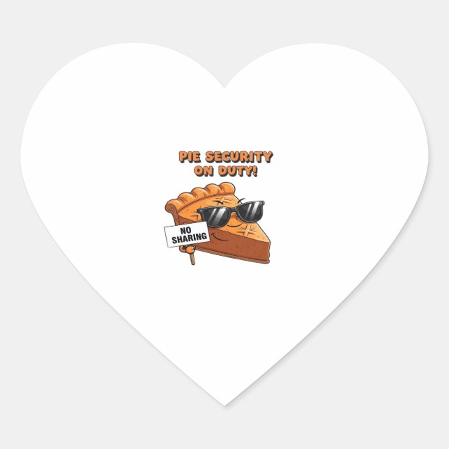 Pumpkin Pie Security Guard Funny Thanksgiving Over Heart Sticker (Front)