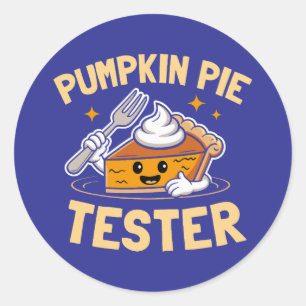 Pumpkin Pie Tester Thanksgiving Classic Round Sticker