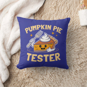Pumpkin Pie Tester Thanksgiving Cushion