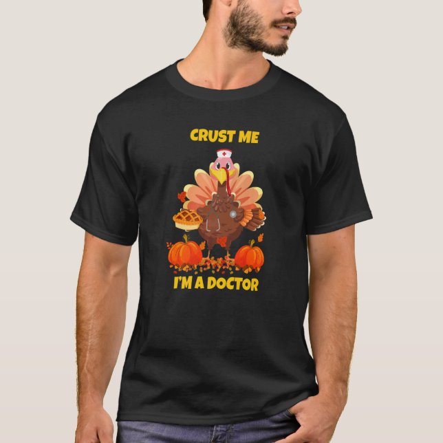 Pumpkin Pie Turkey Nurse Thanksgiving Holiday Nurs T-Shirt (Front)