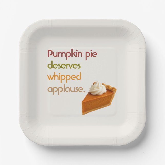 Pumpkin Pie & Whipped Cream Humor Thanksgiving Paper Plate (Front)