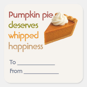 Pumpkin Pie & Whipped Cream Humour Thanksgiving Square Sticker