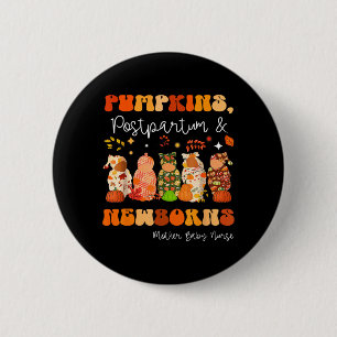 Pumpkin Postpartum Newborns Mother Baby Nurse 6 Cm Round Badge