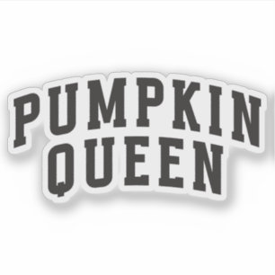Pumpkin Queen - Fall   Custom-Cut Vinyl