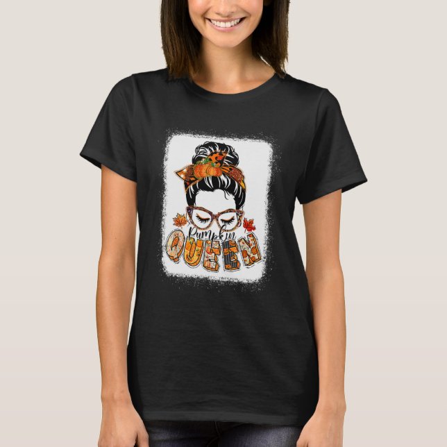 Pumpkin Queen Messy Bun Fall Pumpkin Fall Vibes Au T-Shirt (Front)
