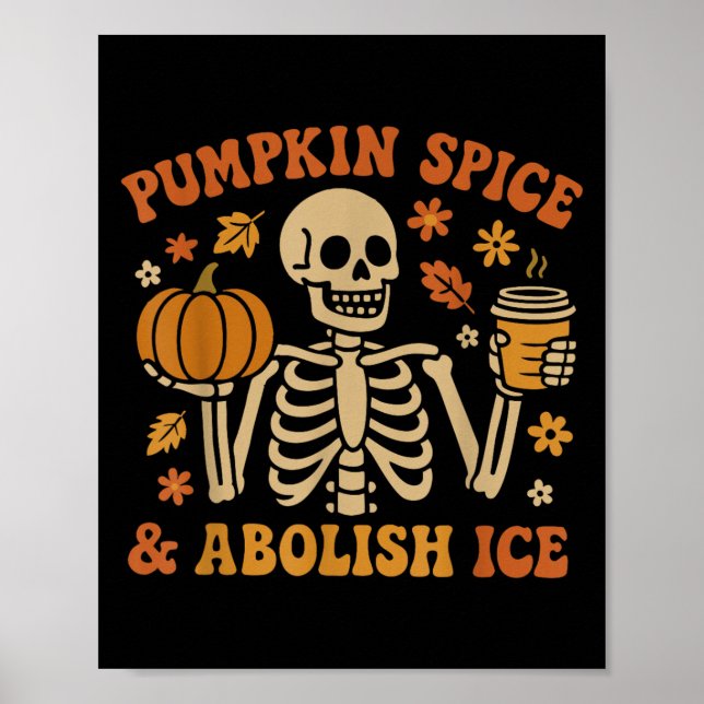 Pumpkin Sce Abolish Ice Anti-trump Resist Fall Hal Poster (Front)