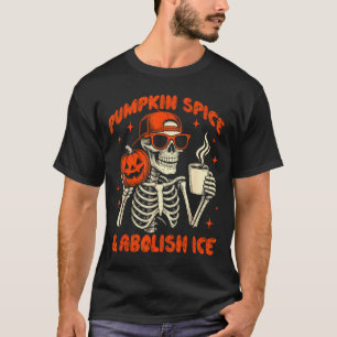Pumpkin Sce Abolish Ice Anti Trump Resist Tee 