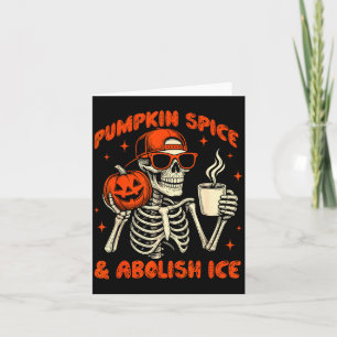 Pumpkin Sce Abolish Ice Anti Trump Resist Tee  Card