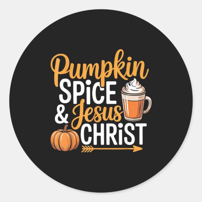 Pumpkin Sce And Jesus Christ Christian Fall Autumn Classic Round Sticker (Front)