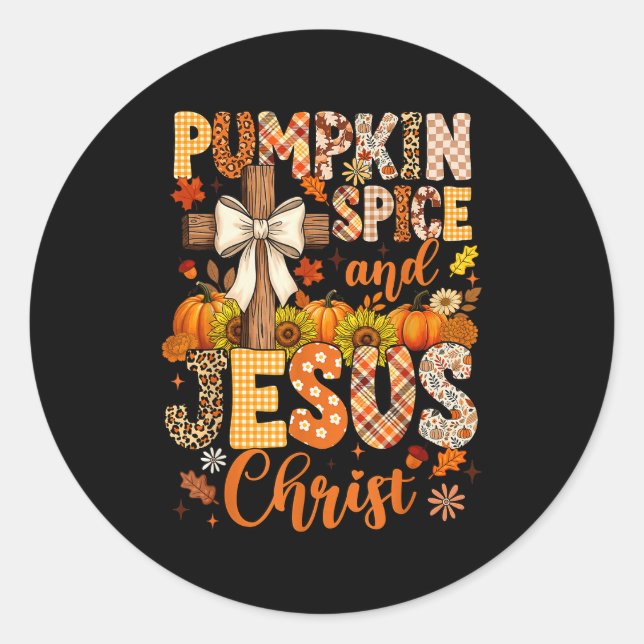 Pumpkin Sce And Jesus Christ Funny Fall Christian  Classic Round Sticker (Front)