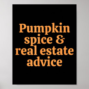 Pumpkin Sce And Real Estate Advice  Poster