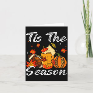 Pumpkin Sce Football Tis The Season Fall Thanksgiv Card