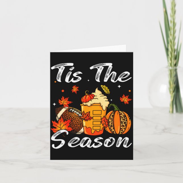 Pumpkin Sce Football Tis The Season Fall Thanksgiv Card (Front)