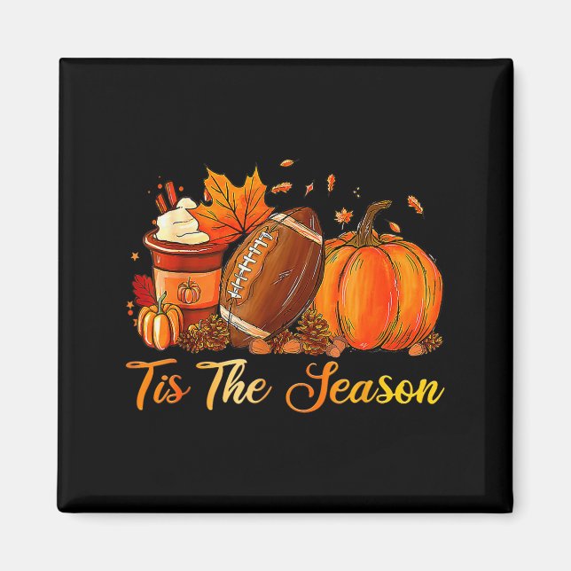Pumpkin Sce Football Tis The Season Fall Thanksgiv Magnet (Front)