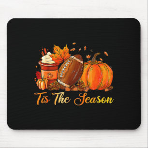 Pumpkin Sce Football Tis The Season Fall Thanksgiv Mouse Mat