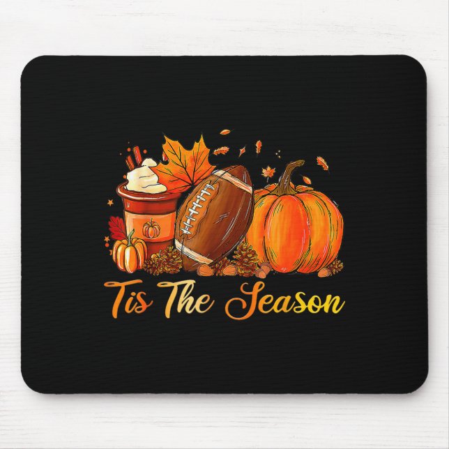 Pumpkin Sce Football Tis The Season Fall Thanksgiv Mouse Mat (Front)