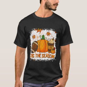 Pumpkin Sce Football Tis The Season Fall Thanksgiv T-Shirt