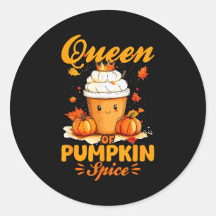 Pumpkin Sce Latte Fall Season Queen Of Pumpkin Sce Classic Round Sticker