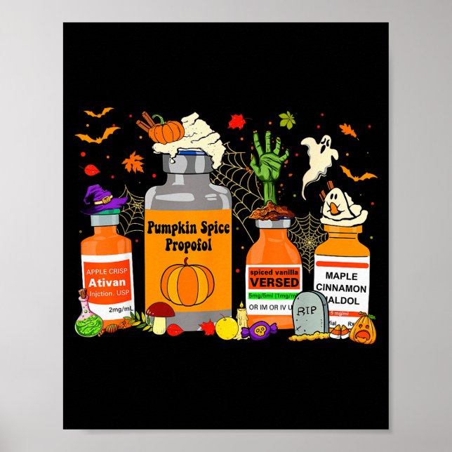 Pumpkin Sce Profol Ativan Versed Haldol Halloween  Poster (Front)