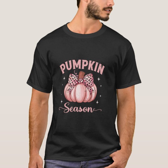 Pumpkin Season Coquette Bow Pumpkin In October We  T-Shirt (Front)