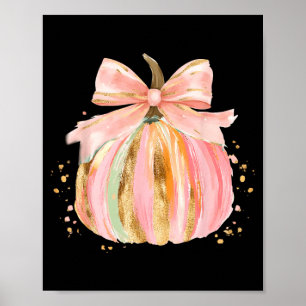 Pumpkin Season Coquette Bow Thanksgiving Autumn Poster