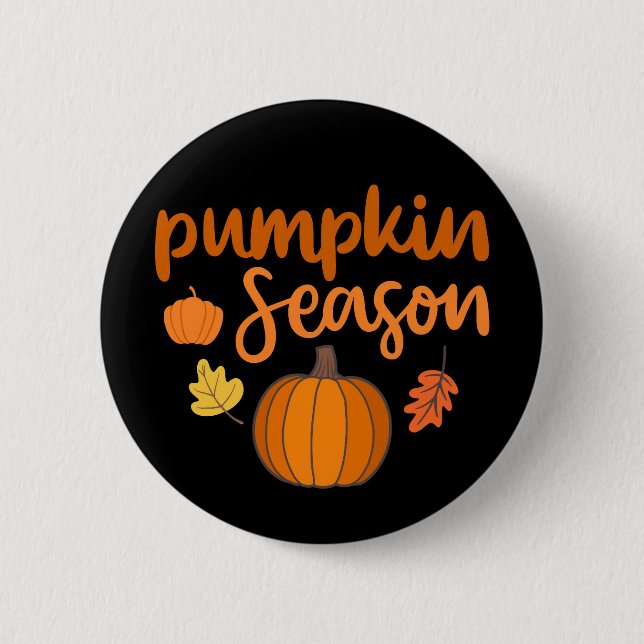  Pumpkin Season Fall 6 Cm Round Badge (Front)