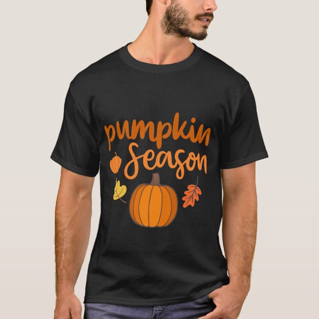 Pumpkin Season Fall T-Shirt (Front)