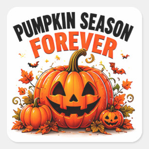 Pumpkin Season Forever Happy Fall Halloween Square Sticker