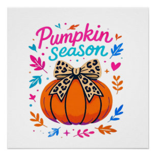 Pumpkin Season Leopard Bow Design � Cute Fall Aest Poster