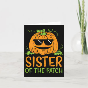 Pumpkin Sister Of The Patch Halloween Family Sis G Card