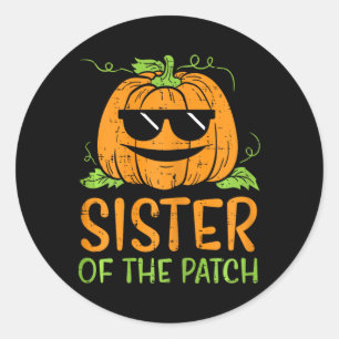 Pumpkin Sister Of The Patch Halloween Family Sis G Classic Round Sticker
