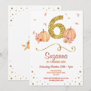 Pumpkin SIX Birthday 6TH Fall Party Gold Invite