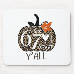 Pumpkin Six Seven Y'all 67 Funny Meme Number Mouse Mat