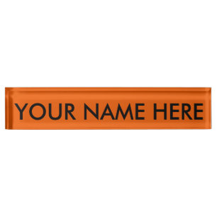 PUMPKIN (solid orange colour, dudes & dudettes ) ~ Nameplate
