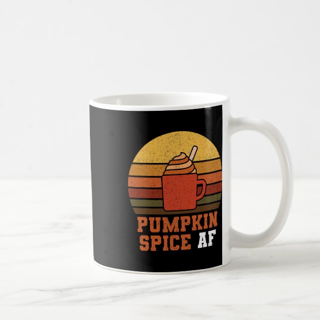 Pumpkin Spice Af - Fall  Coffee Mug (Right)