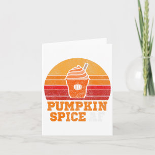 Pumpkin Spice Af Fun Men Husband Apparel Halloween Card